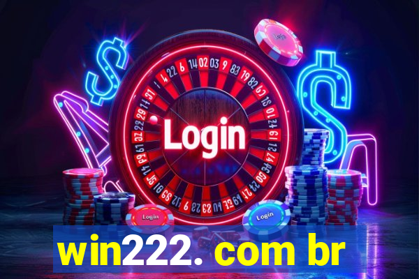 win222. com br